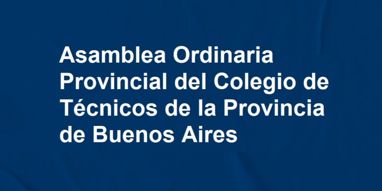Se realizó la Asamblea Ordinaria Provincial